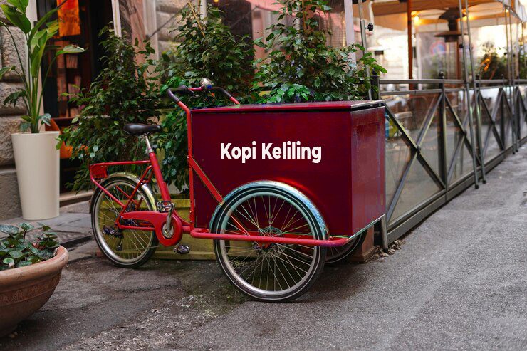 5 Tips Sukses Usaha Kopi Keliling yang Menguntungkan